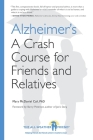 Alzheimer's: A Crash Course for Friends and Relatives (All-Weather Friend) Cover Image