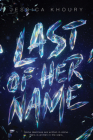 Last of Her Name Cover Image