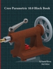 Creo Parametric 10.0 Black Book Cover Image