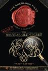 The 100-Year-Old Secret: The Sherlock Files Book One By Tracy Barrett Cover Image
