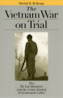 Vietnam War on Trial (Landmark Law Cases & American Society) By Michal R. Belknap Cover Image