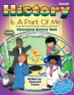 History Is a Part Of Me: (A Hip Hop Poem of African American Inventors) By Shannan Tubbs Cover Image