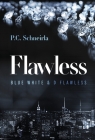 Flawless: Blue White & D Flawless By P. C. Schneirla Cover Image