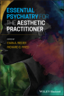 Essential Psychiatry for the Aesthetic Practitioner Cover Image