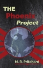 The Phoenix Project By M. R. Pritchard Cover Image