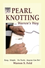 PEARL KNOTTING...Warren's Way Cover Image