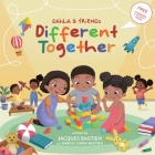 Different Together: A Story For Children With Autism By Jacques Bastien, Dahcia Lyons-Bastien, Wendi Hendra Saputra (Illustrator) Cover Image