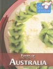 Foods of Australia (Taste of Culture) By Barbara Sheen Cover Image