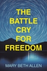 The Battle Cry for Freedom Cover Image