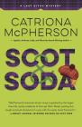 Scot & Soda (Last Ditch Mystery #2) Cover Image