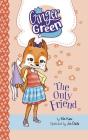 The Only Friend (Ginger Green) Cover Image