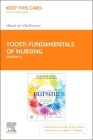Fundamentals of Nursing - Elsevier eBook on Vitalsource (Retail Access Card): Active Learning for Collaborative Practice By Barbara L. Yoost, Lynne R. Crawford Cover Image
