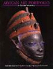 African Art Portfolio: An Illustrated Introduction: Masterpieces from the Eleventh to the Twentieth Centuries/Book and Portfolio Cover Image