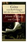 Götz von Berlichingen mit der eisernen Hand: Ein Schauspiel in fünf Aufzügen Cover Image