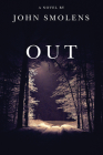 Out By John Smolens Cover Image