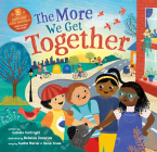 The More We Get Together By Celeste Cortright, Betania Zacharias (Illustrator), Audra Mariel & Kena Anae (Performed by) Cover Image