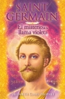 Saint Germain El misterio de la llama violeta Cover Image