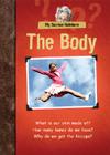 The Body (My Science Notebook) By Martine Podesto Cover Image