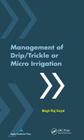 Management of Drip/Trickle or Micro Irrigation Cover Image