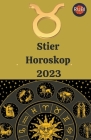 Stier Horoskop 2023 By Rubi Astrologa Cover Image