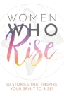 Women Who Rise By Kate Butler Cover Image