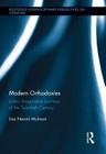 Modern Orthodoxies: Judaic Imaginative Journeys of the Twentieth Century (Routledge Interdisciplinary Perspectives on Literature #10) By Lisa Mulman Cover Image