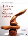 Qualitative Research & Evaluation Methods: Integrating Theory and Practice By Michael Quinn Patton Cover Image