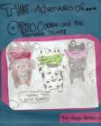 The Adventures of ... Oreo Cookie and the Bow-Wow Squad By Kayla Grace Person Cover Image
