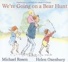 We're Going on a Bear Hunt: Anniversary Edition of a Modern Classic (Classic Board Books) By Michael Rosen, Helen Oxenbury (Illustrator) Cover Image