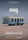 Nog By Rudolph Wurlitzer, Erik Davis (Introduction by) Cover Image