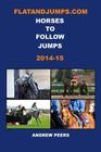 FlatandJumps.com Horses to Follow Jumps 2014-15 Cover Image