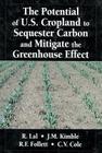 The Potential of U.S. Cropland to Sequester Carbon and Mitigate the Greenhouse Effect Cover Image