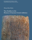 Two Studies in the History of Ancient Greek Athletics Cover Image