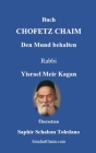 Buch CHOFETZ CHAIM - Den Mund behalten Cover Image