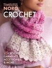 Crochet: 25 Crochet Garments, Accessories, & More By Sixth&spring Books (Editor) Cover Image