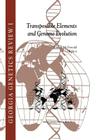 Transposable Elements and Genome Evolution (Georgia Genetics Review #1) By J. F. McDonald (Editor) Cover Image