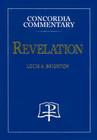 Revelation - Concordia Commentary By A. Brighton, Louis Cover Image