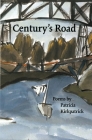 Century's Road By Patricia Kirkpatrick Cover Image