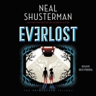 Everlost By Nick Podehl (Read by), Neal Shusterman Cover Image