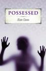 Possessed By Kate Cann Cover Image