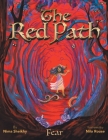 The Red Path: Fear By Nima Sheikhy, Nilo Rouse (Illustrator) Cover Image