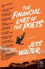 The Financial Lives of the Poets By Jess Walter Cover Image