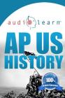 AP US History AudioLearn By Audiolearn Ap Content Team Cover Image