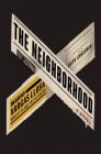 The Neighborhood: A Novel By Mario Vargas Llosa, Edith Grossman (Translated by) Cover Image
