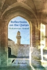 Reflections on the Quran By Mohammad Ahmad Cover Image