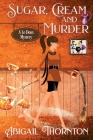 Sugar, Cream and Murder Cover Image