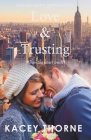 Love and Trusting (Healing Hearts #2) Cover Image