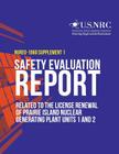 Safety Evaluation Report Related to the License Renewal of Prairie Island Nuclear Generating Plant Units 1 and 2: Supplement 1 By U. S. Nuclear Regulatory Commission Cover Image