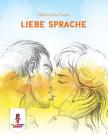 Liebe Sprache: Malbuch für Paare By Coloring Bandit Cover Image