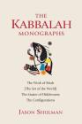 The Kabbalah Monographs By Jason Shulman Cover Image